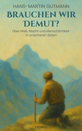 Cover: Brauchen wir Demut? - Omnino Verlag