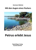 Cover: Petrus erlebt Jesus - Papierflieger