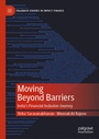 Cover: Moving Beyond Barriers - Palgrave Macmillan