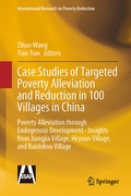 Cover: Case Studies of Targeted Poverty Alleviation and Reduction in 100 Villages in China - Springer