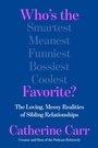 Cover: Who's the Favorite? - HarperCollins