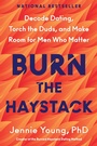 Cover: Burn the Haystack - HarperCollins