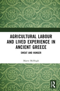 Bild: Agricultural Labour and Lived Experience in Ancient Greece - Routledge