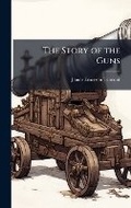 Cover: The Story of the Guns - Hutson Street Press
