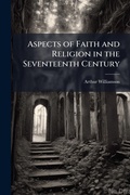 Cover: Aspects of Faith and Religion in the Seventeenth Century - Hutson Street Press