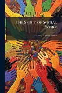Enlarge image Cover: The Spirit of Social Work - Hutson Street Press