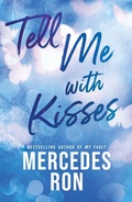 Cover: Tell Me with Kisses - Bloom Books