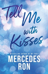 Enlarge image Cover: Tell Me with Kisses - Bloom Books