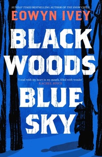 Abbildung von: Black Woods, Blue Sky - Tinder Press