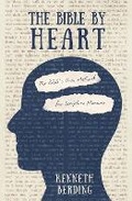 Cover: The Bible by Heart - Christian Focus Publications Ltd