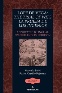 Abbildung von: Lope de Vega: «The Trial of Wits» / «La prueba de los ingenios» - Peter Lang Verlag