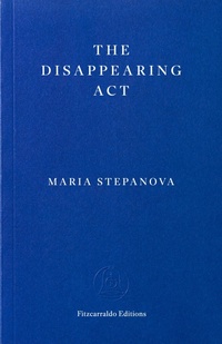Enlarge image Cover: The Disappearing Act - Fitzcarraldo Editions