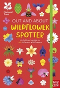 Cover: National Trust: Out and About: Wildflower Spotter - Nosy Crow Ltd