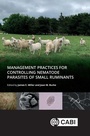 Cover: Management Practices for Controlling Nematode Parasites of Small Ruminants - CABI Publishing