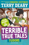 Cover: Terrible True Tales: Tudors - Bloomsbury Education