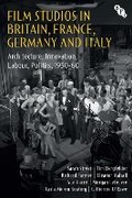 Cover: Film Studios in Britain, France, Germany and Italy - BFI Publishing