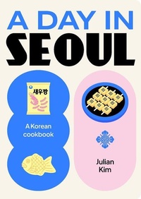 Abbildung von: A Day in Seoul - Smith Street Books
