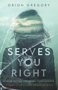 Cover: Serves Your Right - Publish Authority