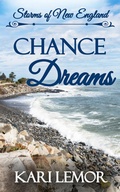Cover: Chance Dreams (Storms of New England, #9) - Kari Lemor