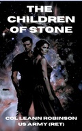 Cover: The Children of Stone (The Protectors of Earth, #4) - LeAnn Robinson