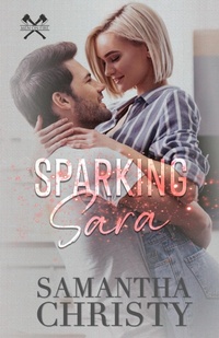 Abbildung von: Sparking Sara - Athena Books Publishing Group, LLC