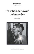 Cover: C'est bon de savoir qu'on a v&eacute;cu - Les &eacute;ditions du chien qui passe