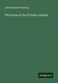 Cover: The Fauna of the Prybilov Islands - Antigonos Verlag