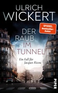 Cover: Der Raub im Tunnel - Piper ebooks