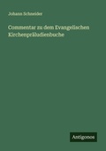Cover: Commentar zu dem Evangelischen Kirchenpraeludienbuche - Antigonos Verlag