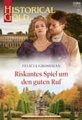 Cover: Riskantes Spiel um den guten Ruf - CORA Verlag
