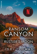 Cover: Ransom Canyon: Rustler's Moon - CORA Verlag
