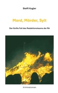 Cover: Mord, M&ouml;rder, Sylt - BoD - Books on Demand