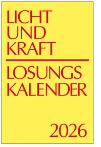 Abbildung von: Licht und Kraft/Losungskalender 2026 Reiseausgabe - Aue