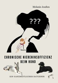 Abbildung von: Chronische Niereninsuffizienz beim Hund - Edition Paashaas Verlag