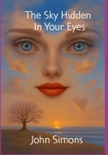 Cover: The Sky Hidden In Your Eyes - Clube de Autores