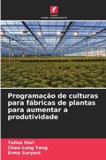 Cover: Programacao de culturas para fabricas de plantas para aumentar a produtividade - Edicoes Nosso Conhecimento