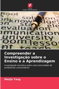 Cover: Compreender a Investigacao sobre o Ensino e a Aprendizagem - Edicoes Nosso Conhecimento