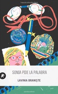 Cover: Sonia pide la palabra - Autom&aacute;tica Editorial