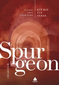 Cover: At&eacute; que Ele Venha - Spurgeon - Editora Hagnos
