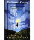 Cover: The Sorcerer's Crossing - Lotus Prints