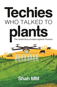 Abbildung von: Techies Who Talk to Plants - Bloomsbury eBooks UK