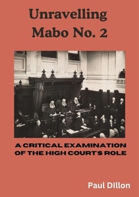 Enlarge image Cover: Mabo Revisited - Paul Dillon Publishing