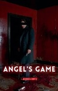 Abbildung von: Angel's Game - Jessica Hintz