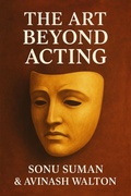 Cover: The Art Beyond Acting - Indraseva Publication