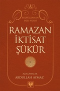 Cover: RAMAZAN-IKTISAT-S&Uuml;K&Uuml;R RISALELERI &Uuml;ZERINE - S&uuml;reyya Yayinlari
