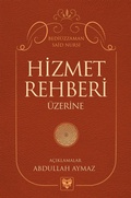 Cover: HIZMET REHBERI &Uuml;ZERINE - S&uuml;reyya Yayinlari
