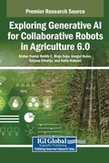 Cover: Exploring Generative AI for Collaborative Robots in Agriculture 6.0 - Engineering Science Reference