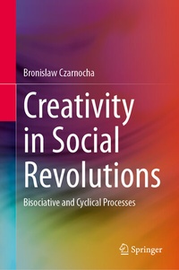 Abbildung von: Creativity in Social Revolutions - Springer