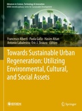 Cover: Towards Sustainable Urban Regeneration: Utilizing Environmental, Cultural, and Social Assets - Springer