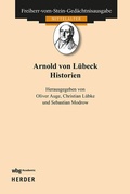 Cover: Arnold von L&uuml;beck: Historien - wbg Academic in Herder
